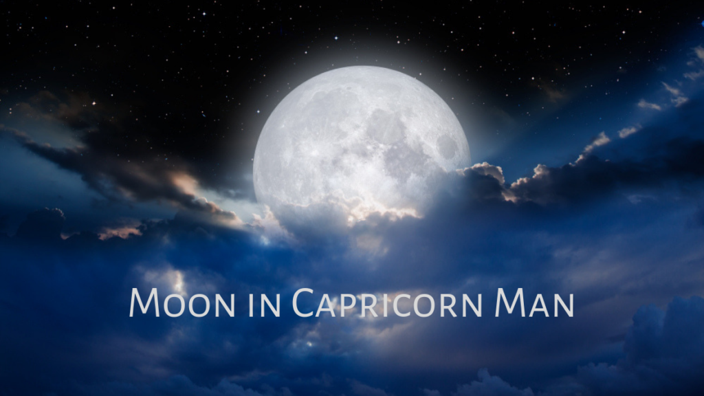 Secrets to Understanding Your Moon in Capricorn Man