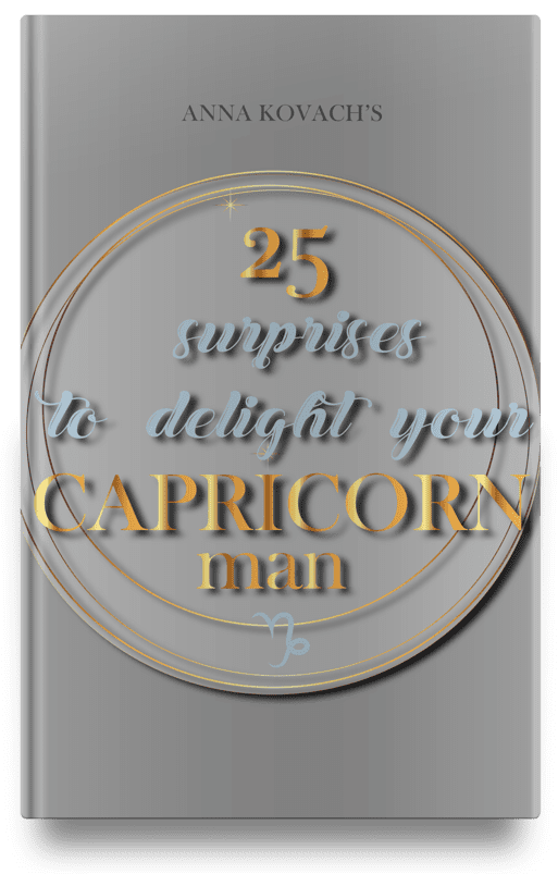 25 surprises to delight your capricorn man by Anna Kovach