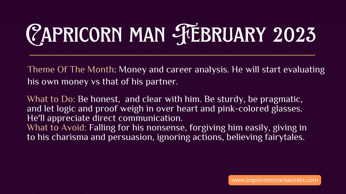 Capricorn Man Horoscope For February 2023 Capricorn Man Secrets