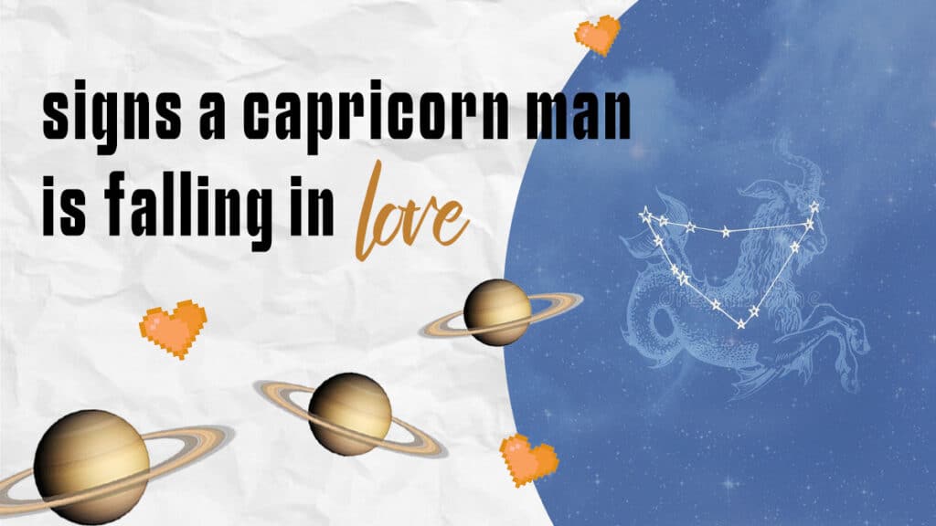 10 Clear Signs A Capricorn Man Is Falling In Love