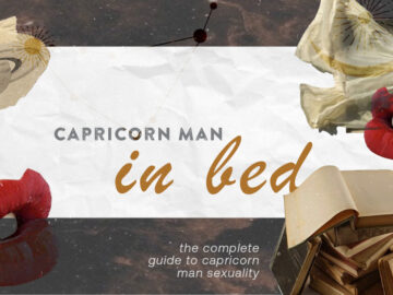 Capricorn Man In Bed — The Complete Guide To Capricorn Man Sexuality
