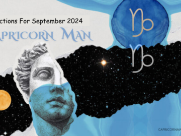 Capricorn Man Horoscope for September 2024