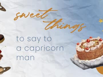 9 Sweet Things to Say to a Capricorn Man to Make Him Fall in Love