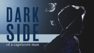 Capricorn Man Dark Side: 11 Capricorn Negative Traits to Watch Out for