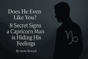 Does He Even Like You? 8 Secret Signs a Capricorn Man is Hiding His Feelings